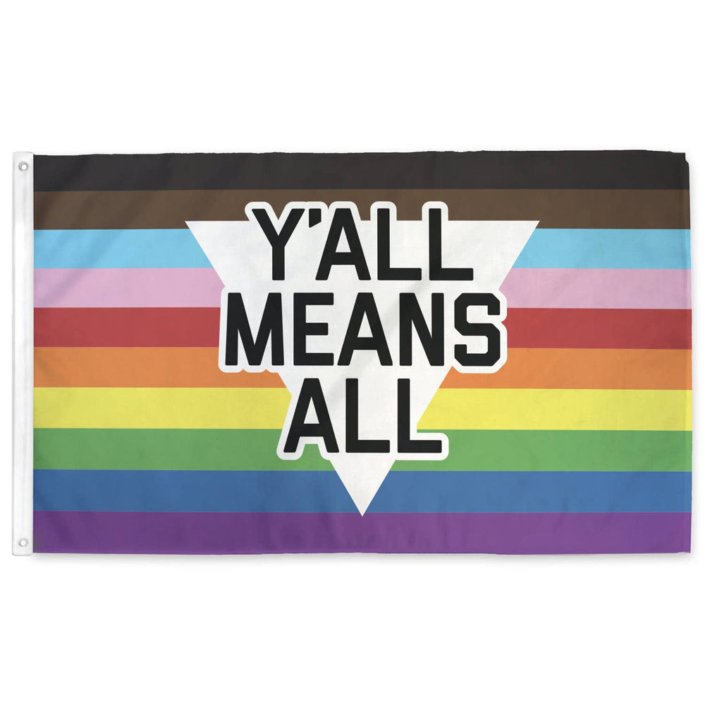 Flags For Good - Y'all Means All Rainbow Flag
