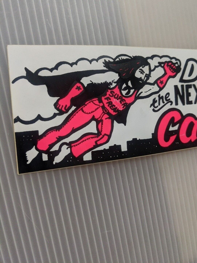 IDON’T LIKE THE POLICE Next Time CALL A HIPPIE Bumper Sticker VTG super freak 