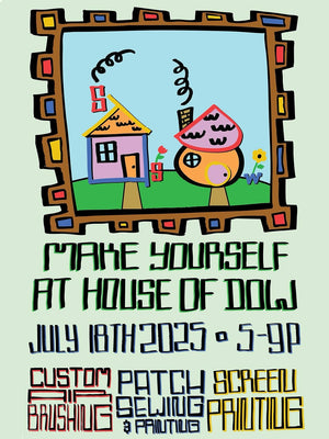 Promotional poster for an event at House of Dow with colorful houses and text.
