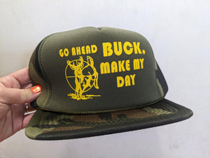 Deadstock Vintage Camo Trucker cap hat Funny Novelty Hunting Go Ahead Buck Make My Day